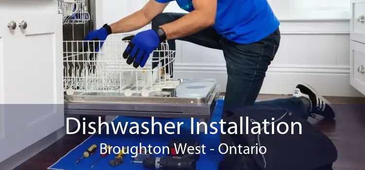Dishwasher Installation Broughton West - Ontario