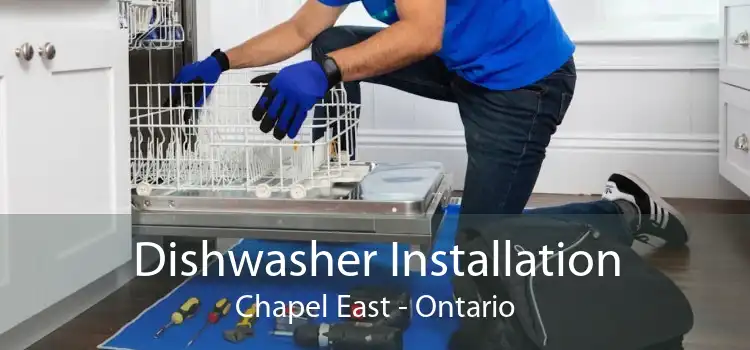 Dishwasher Installation Chapel East - Ontario