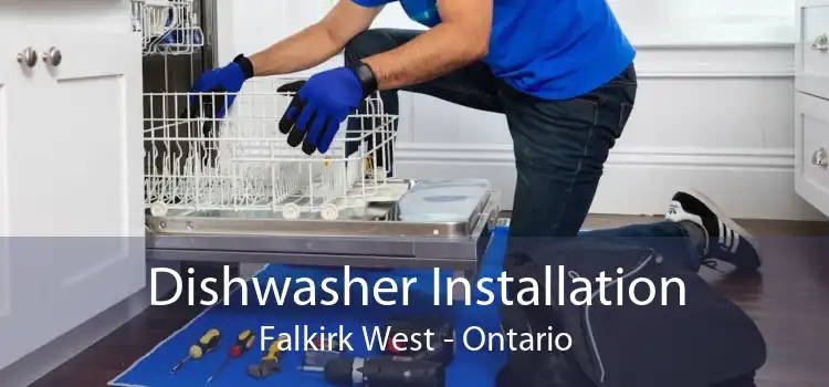 Dishwasher Installation Falkirk West - Ontario