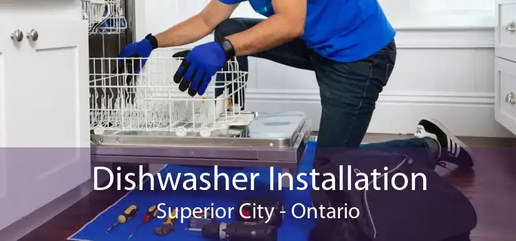 Dishwasher Installation Superior City - Ontario