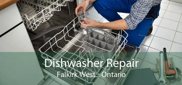 Dishwasher Repair Falkirk West - Ontario