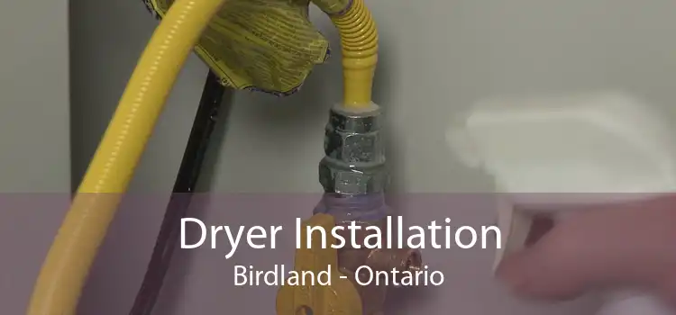 Dryer Installation Birdland - Ontario