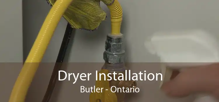Dryer Installation Butler - Ontario