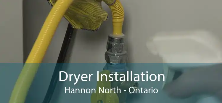 Dryer Installation Hannon North - Ontario