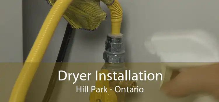 Dryer Installation Hill Park - Ontario