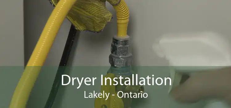Dryer Installation Lakely - Ontario