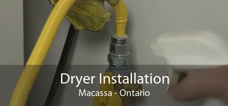 Dryer Installation Macassa - Ontario