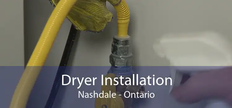 Dryer Installation Nashdale - Ontario