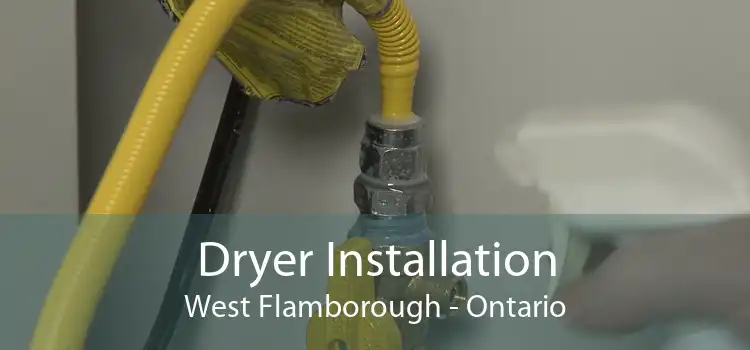 Dryer Installation West Flamborough - Ontario