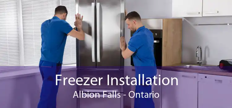 Freezer Installation Albion Falls - Ontario