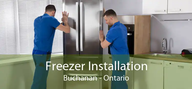 Freezer Installation Buchanan - Ontario