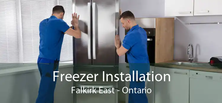 Freezer Installation Falkirk East - Ontario