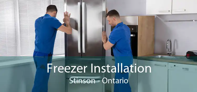 Freezer Installation Stinson - Ontario