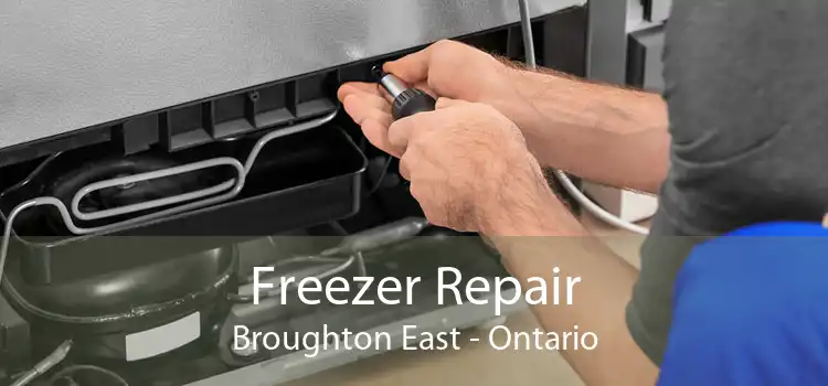 Freezer Repair Broughton East - Ontario