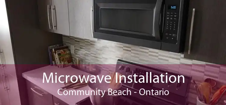 Microwave Installation Community Beach - Ontario