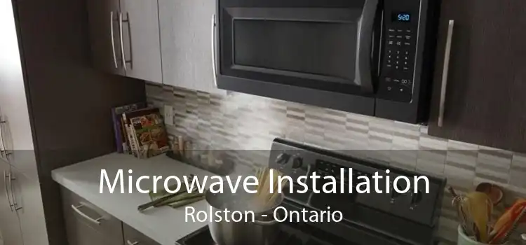 Microwave Installation Rolston - Ontario
