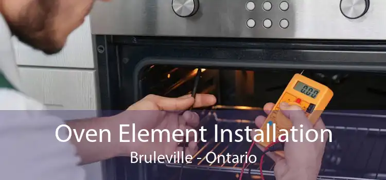 Oven Element Installation Bruleville - Ontario