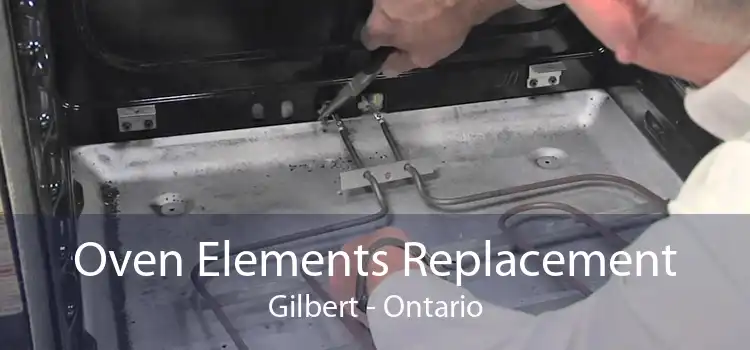 Oven Elements Replacement Gilbert - Ontario