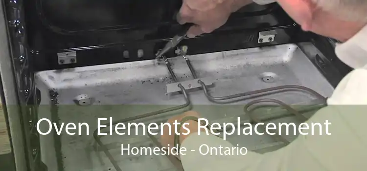 Oven Elements Replacement Homeside - Ontario