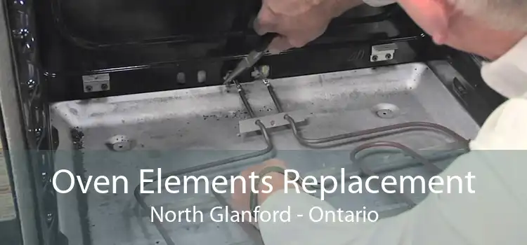 Oven Elements Replacement North Glanford - Ontario