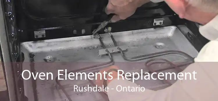 Oven Elements Replacement Rushdale - Ontario