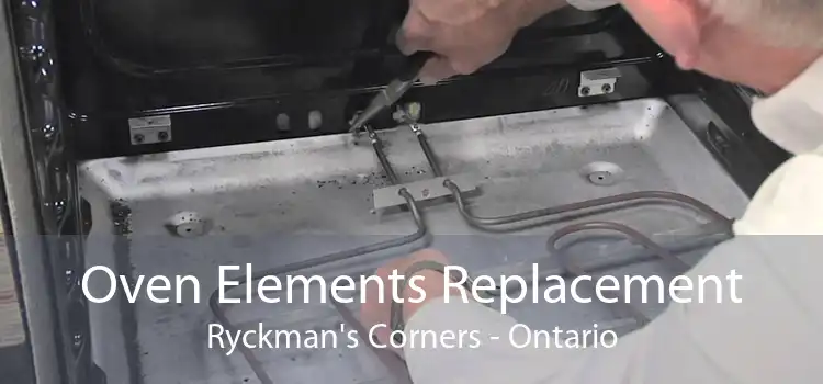 Oven Elements Replacement Ryckman's Corners - Ontario