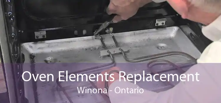 Oven Elements Replacement Winona - Ontario