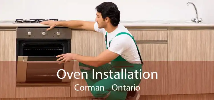 Oven Installation Corman - Ontario