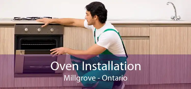 Oven Installation Millgrove - Ontario