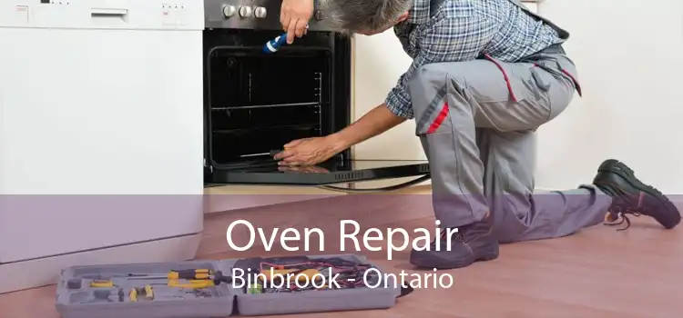Oven Repair Binbrook - Ontario