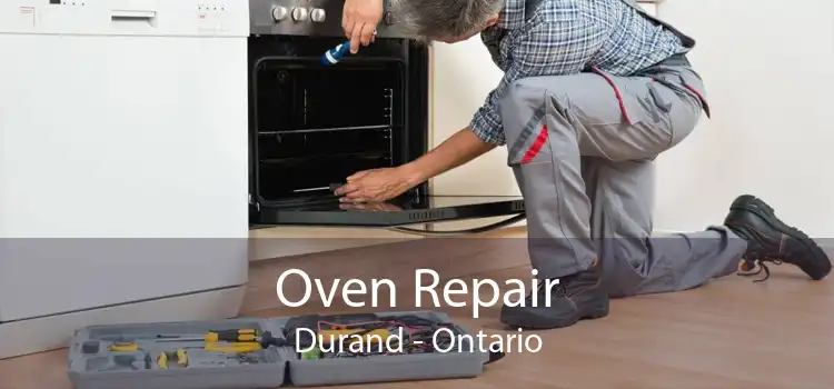 Oven Repair Durand - Ontario