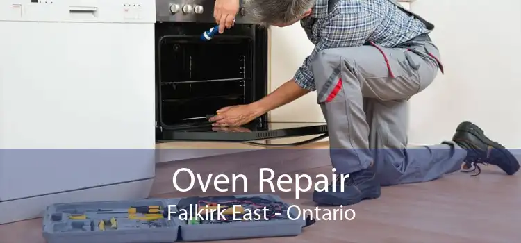 Oven Repair Falkirk East - Ontario
