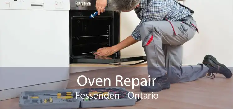 Oven Repair Fessenden - Ontario