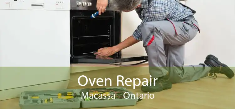 Oven Repair Macassa - Ontario