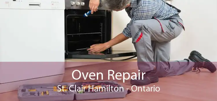 Oven Repair St. Clair Hamilton - Ontario
