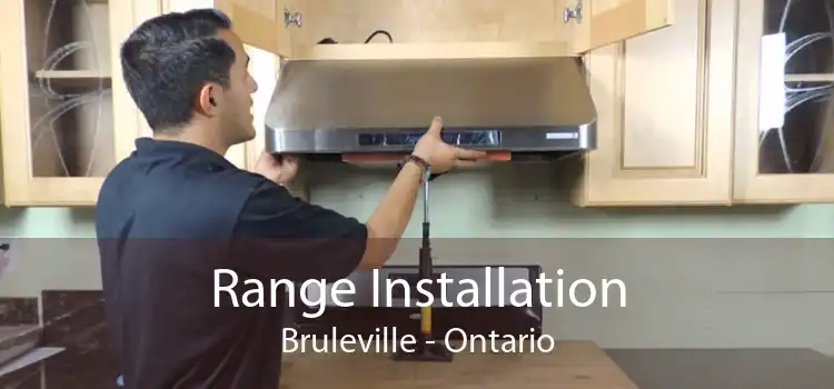Range Installation Bruleville - Ontario