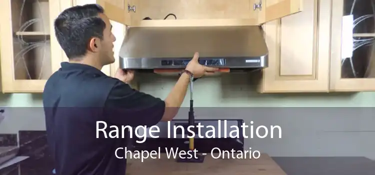 Range Installation Chapel West - Ontario