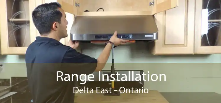 Range Installation Delta East - Ontario