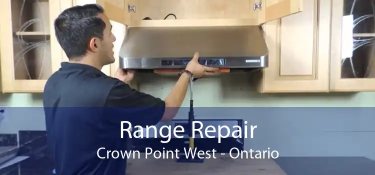 Range Repair Crown Point West - Ontario