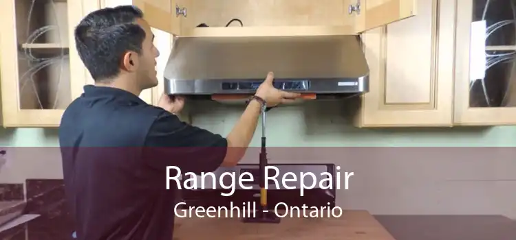Range Repair Greenhill - Ontario