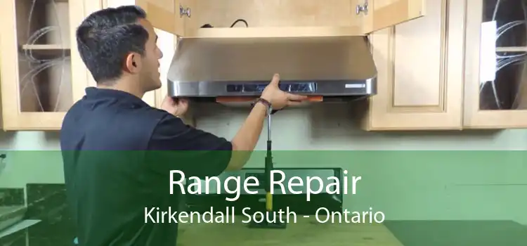 Range Repair Kirkendall South - Ontario