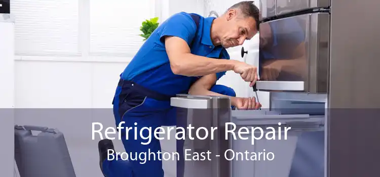 Refrigerator Repair Broughton East - Ontario