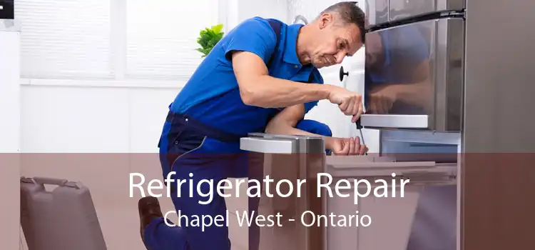 Refrigerator Repair Chapel West - Ontario