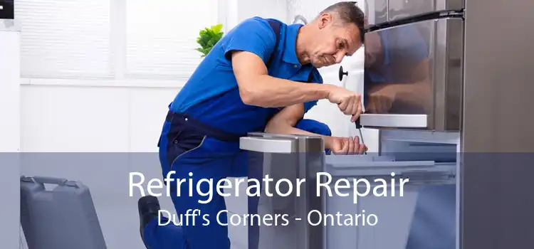 Refrigerator Repair Duff's Corners - Ontario