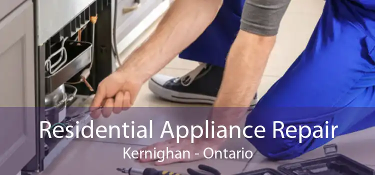 Residential Appliance Repair Kernighan - Ontario