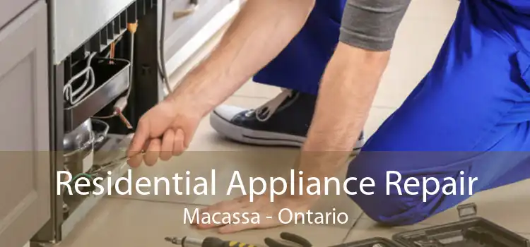 Residential Appliance Repair Macassa - Ontario