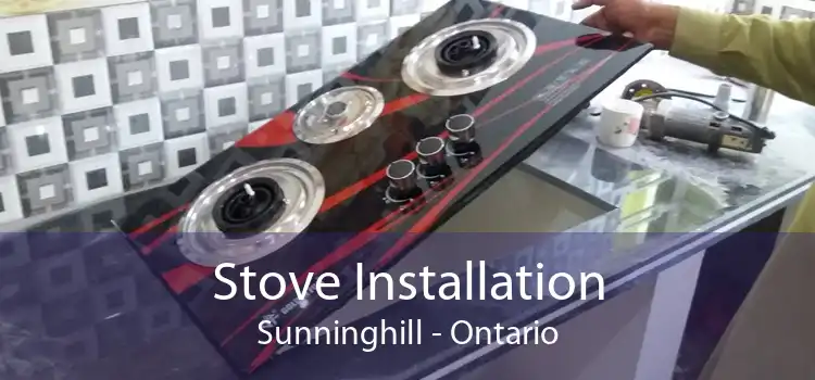 Stove Installation Sunninghill - Ontario