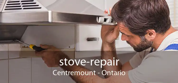 stove-repair Centremount - Ontario