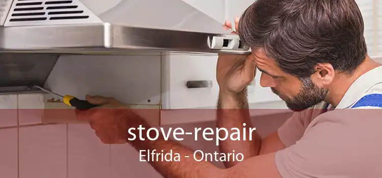 stove-repair Elfrida - Ontario