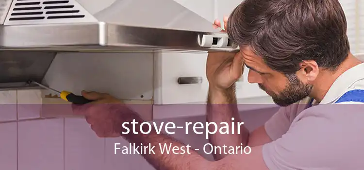 stove-repair Falkirk West - Ontario